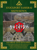 Stockport Samurai Showdown - A Bushido Event